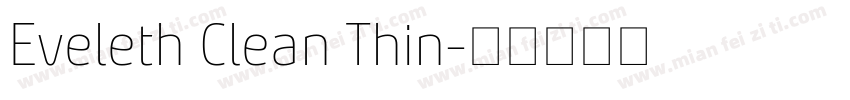 Eveleth Clean Thin字体转换